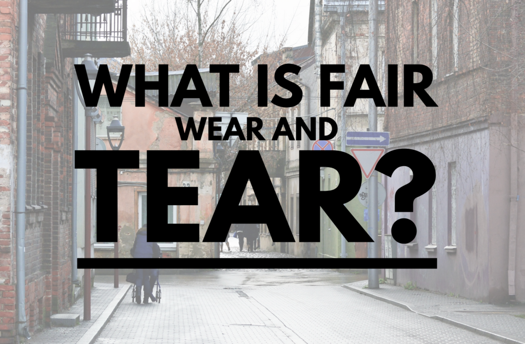 Fair wear and tear: Everything you need to know as a landlord