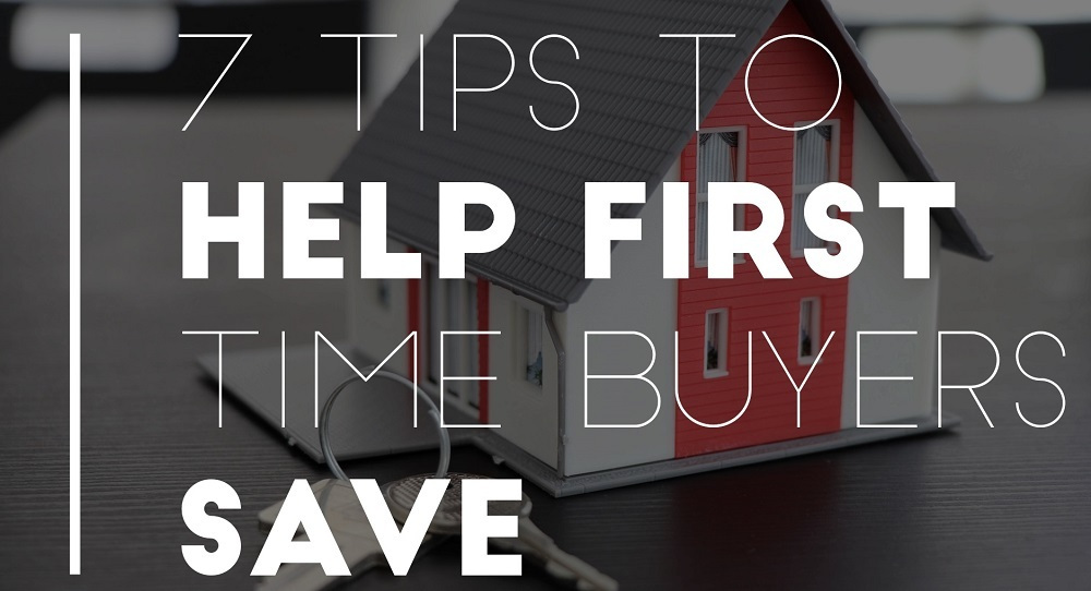 7 tips to help you save a deposit as a first-time buyer